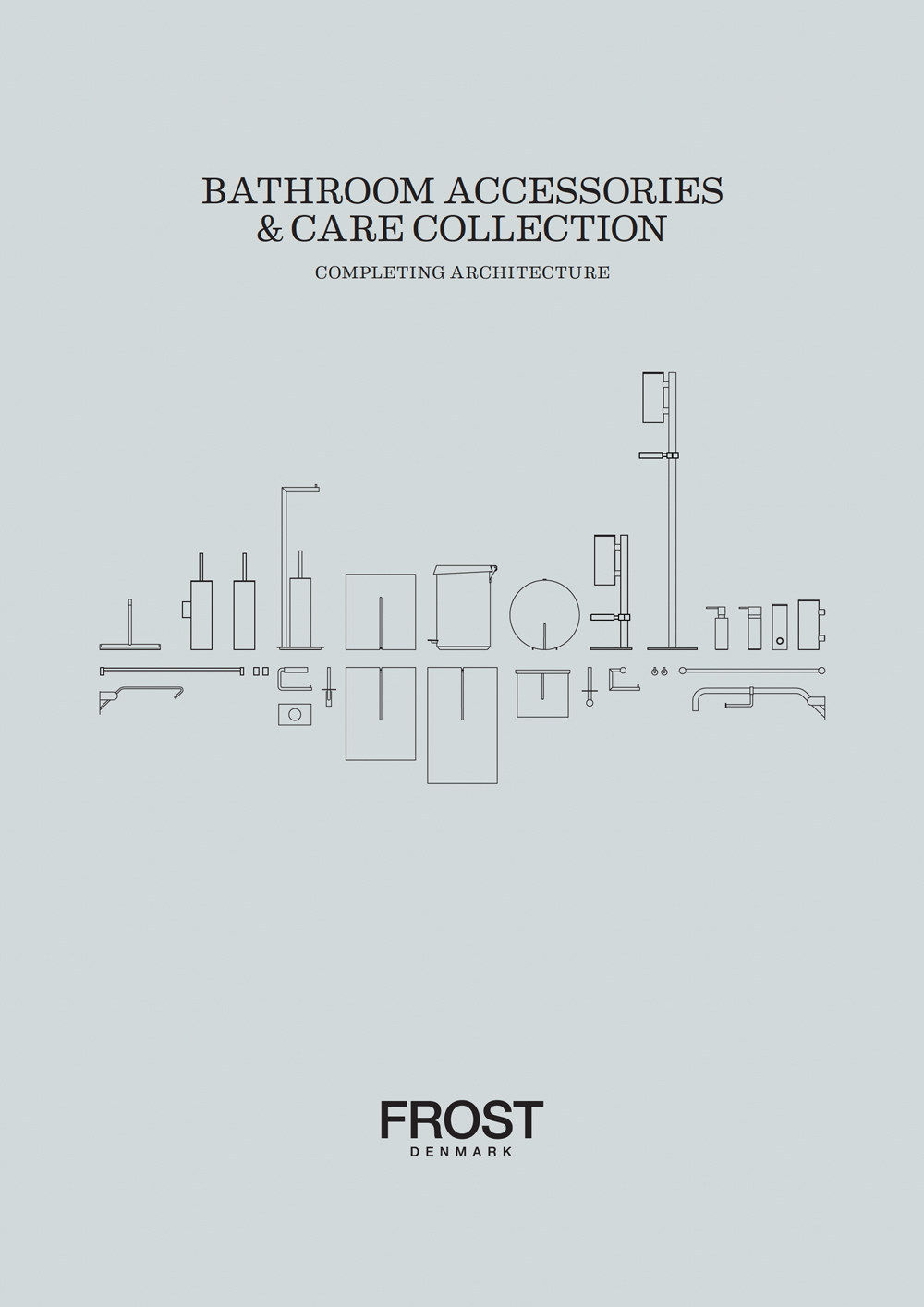 BATHROOM ACCESSORIES & CARE COLLECTION